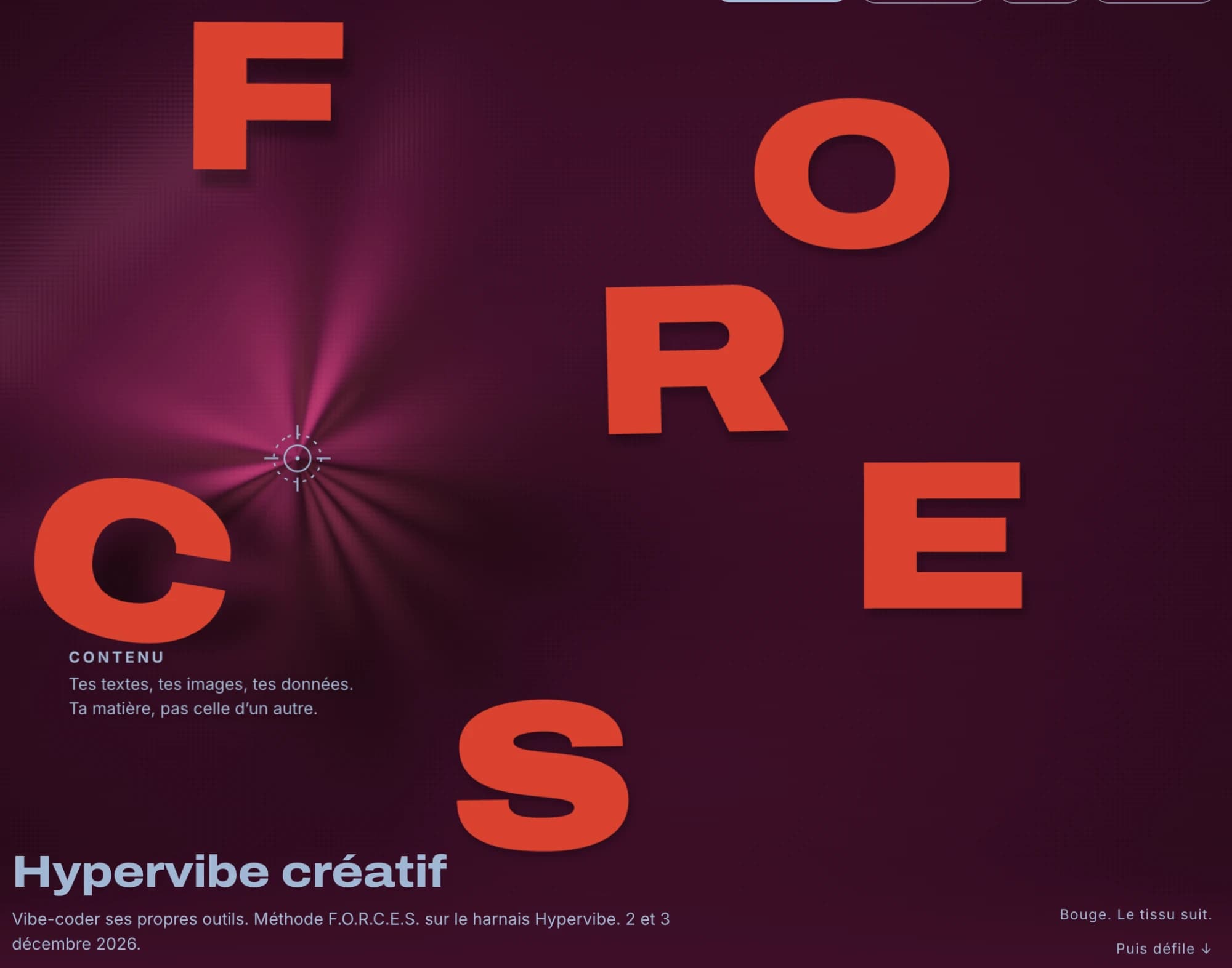 Page immersive F.O.R.C.E.S. : lettres rouges sur un tissu bordeaux qui se soulève sous la souris